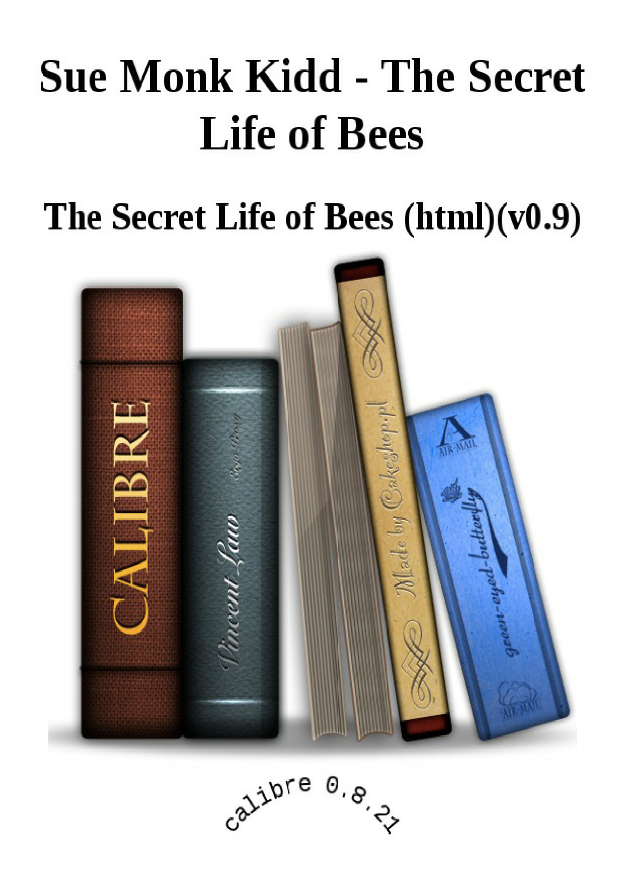 Secret Life Of Bees book cover