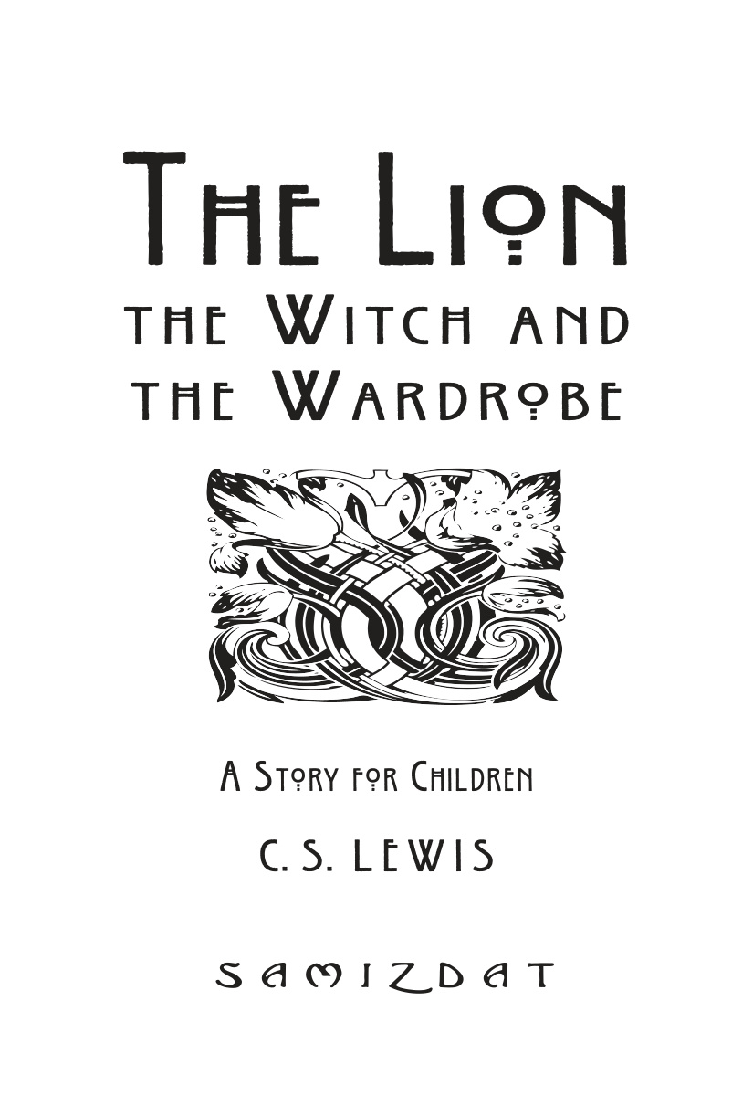 The Lion The Witch And The Wardrobe book cover